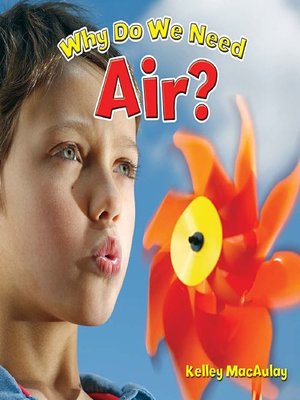cover image of Why Do We Need Air?